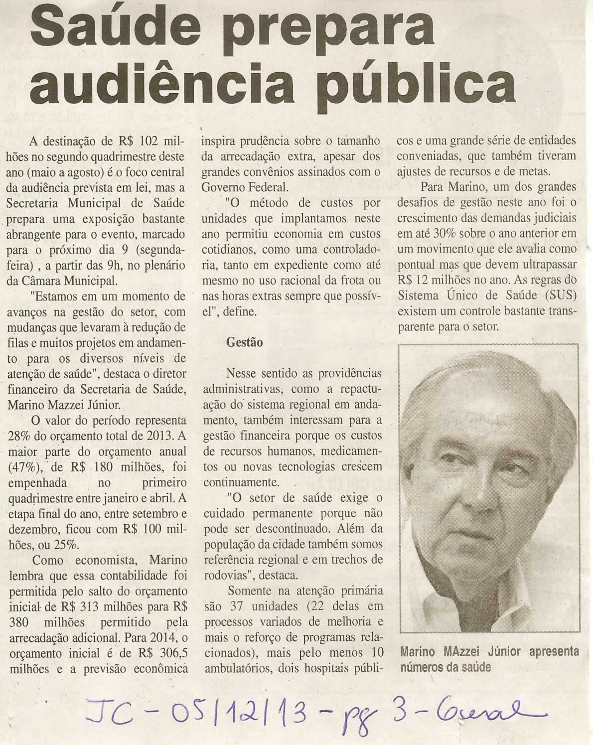 JC - 05/12/13 - pg 3 - Geral - Saúde prepara audiência pública - 