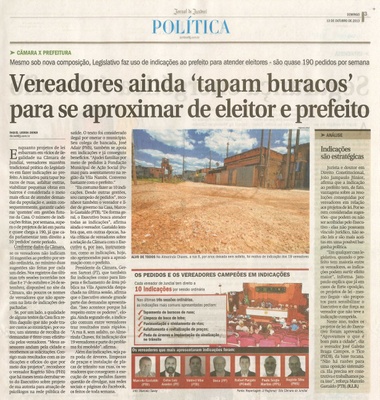 JJ - 13/10/13 - pagina 3 - política - Vereadores ainda tapam buracos para se aproximar de eleitor e prefeito - 