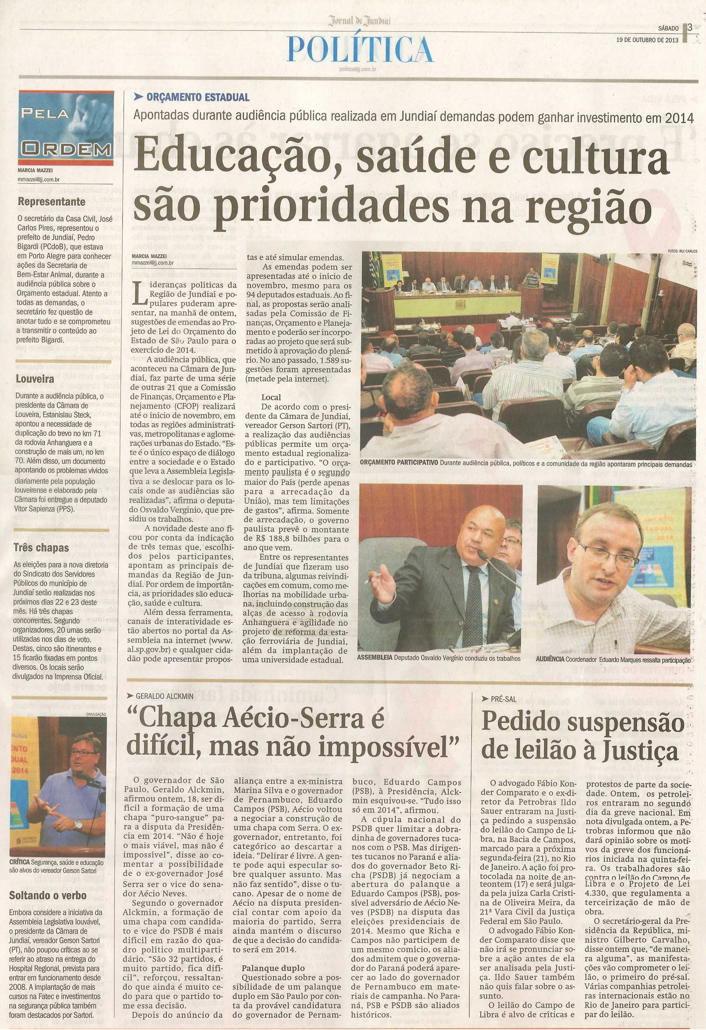 JJ - 19/10/13 -pagina 3 - política - Educação, saúde e cultura são prioridades na região - 