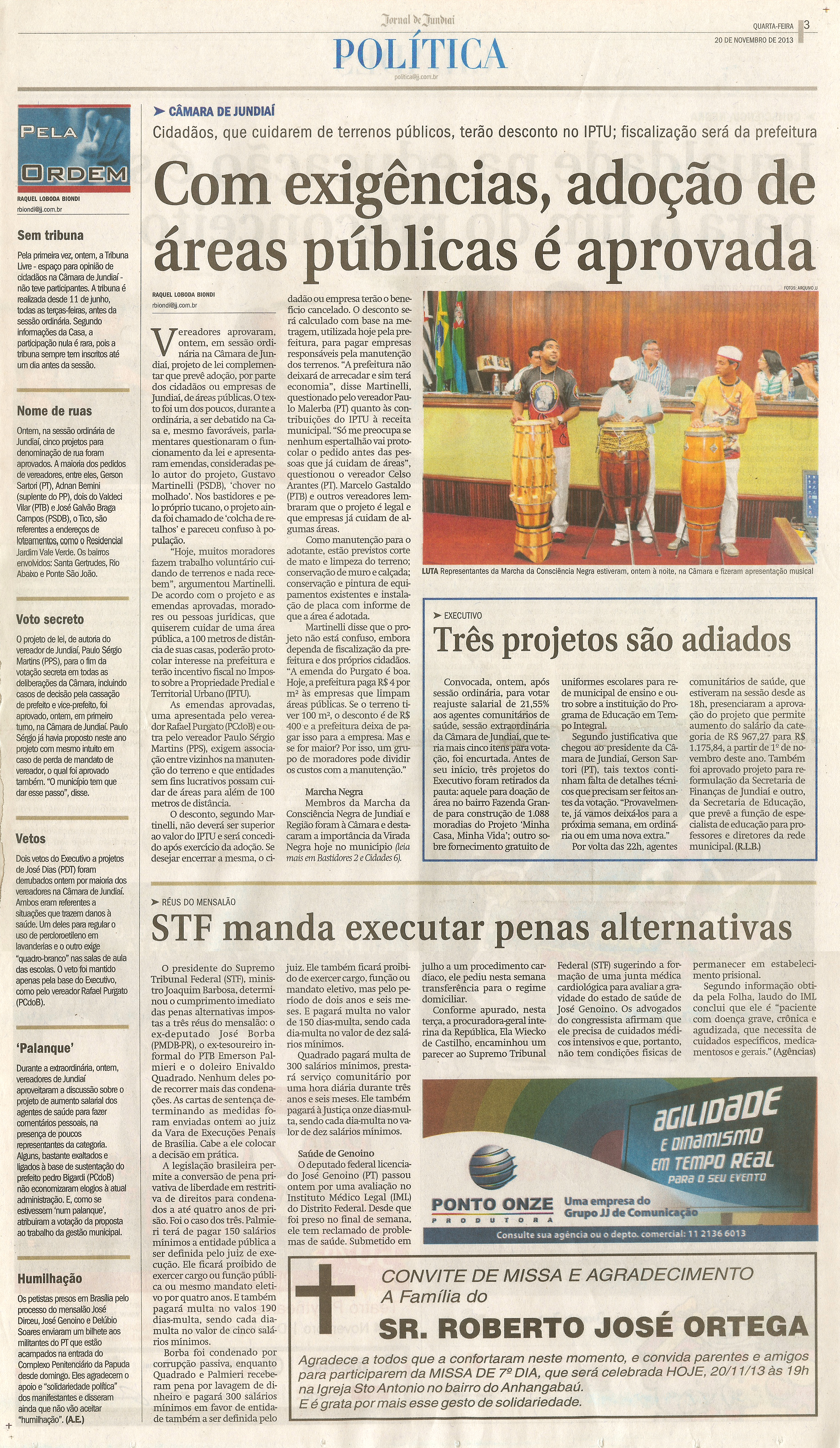 JJ - 20/11/13 - pg 3 - Política - Com exigências, adoção de áreas públicas é aprovada - Três projetos são adiados -