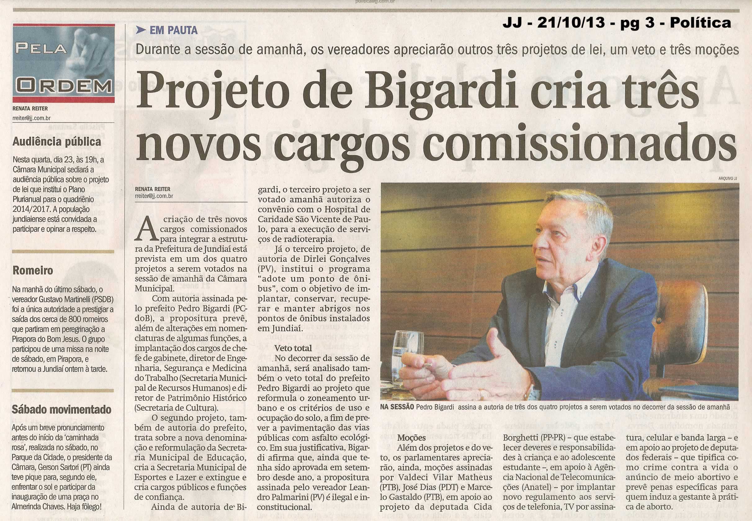 JJ - 21/10/13 - pagina 3 - política - Projeto de Bigardi cria três novos cargos comissionados -