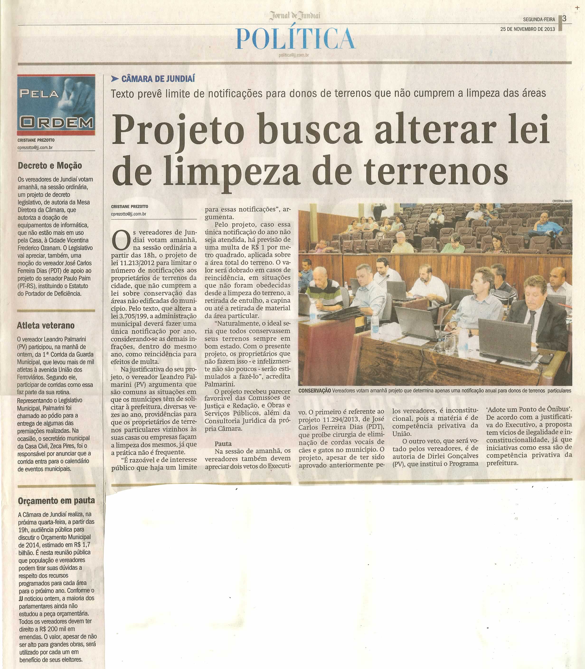 JJ - 25/11/13 - pg 3 - Política - Projeto busca alterar lei de limpeza de terrenos -