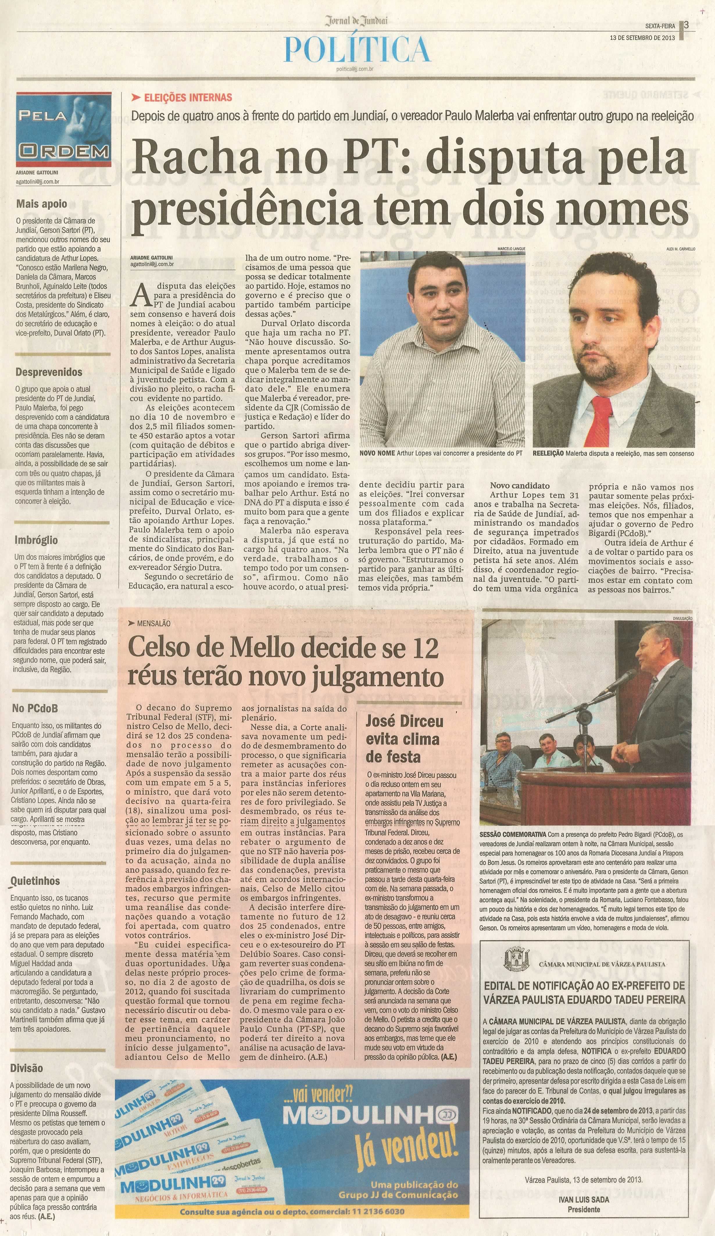 Jornal de Jundiaí - 13/09/13 - pagina 3 - política - Racha no PT : disputa pela presidência tem dois nomes -