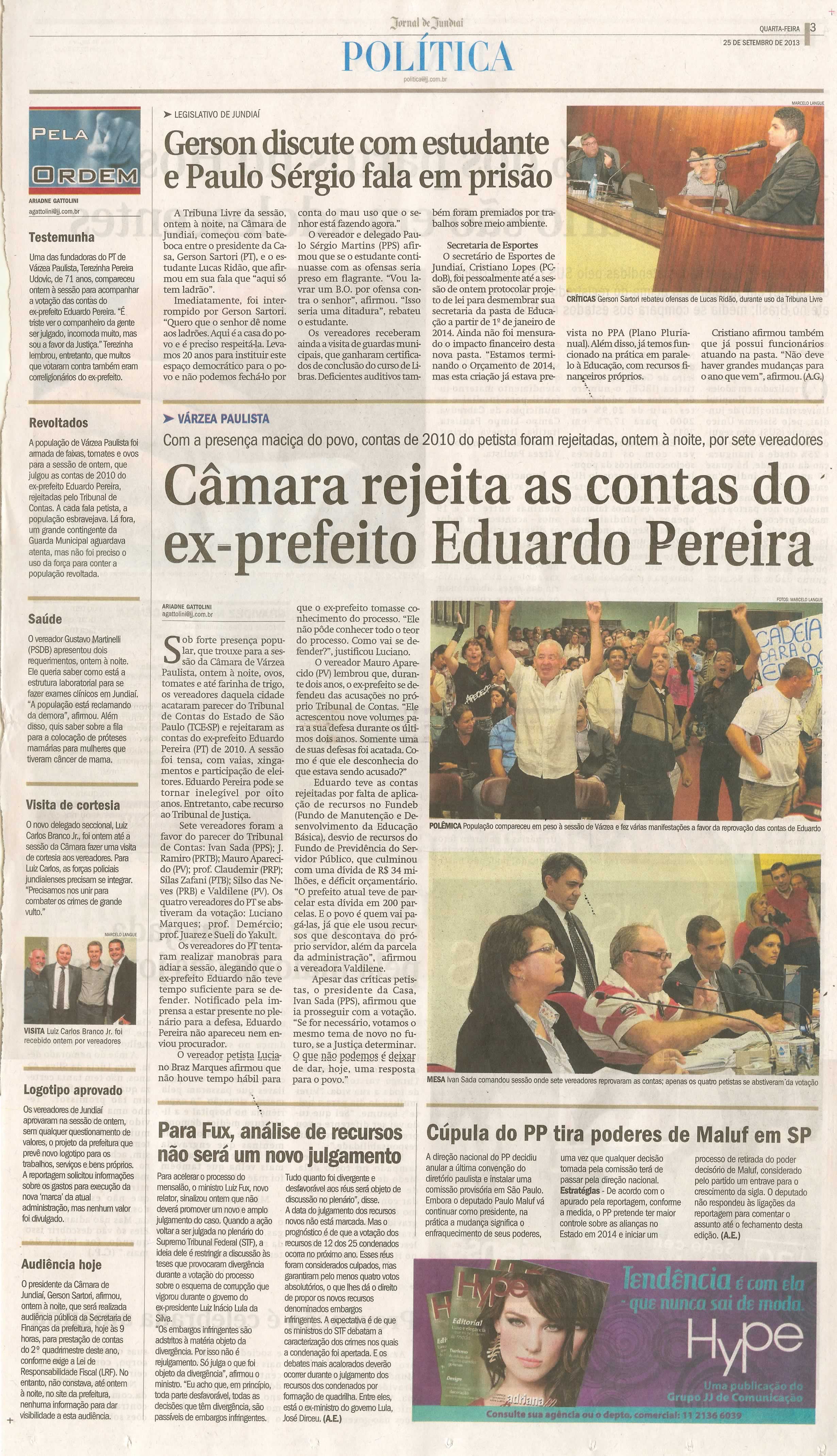 Jornal de Jundiaí - 25/09/13 - pagina 3 - política - Gerson discute com estudante e paulo sérgio fala em prisão - Câmara rejeita as contas do ex-prefeito Eduardo Pereira -