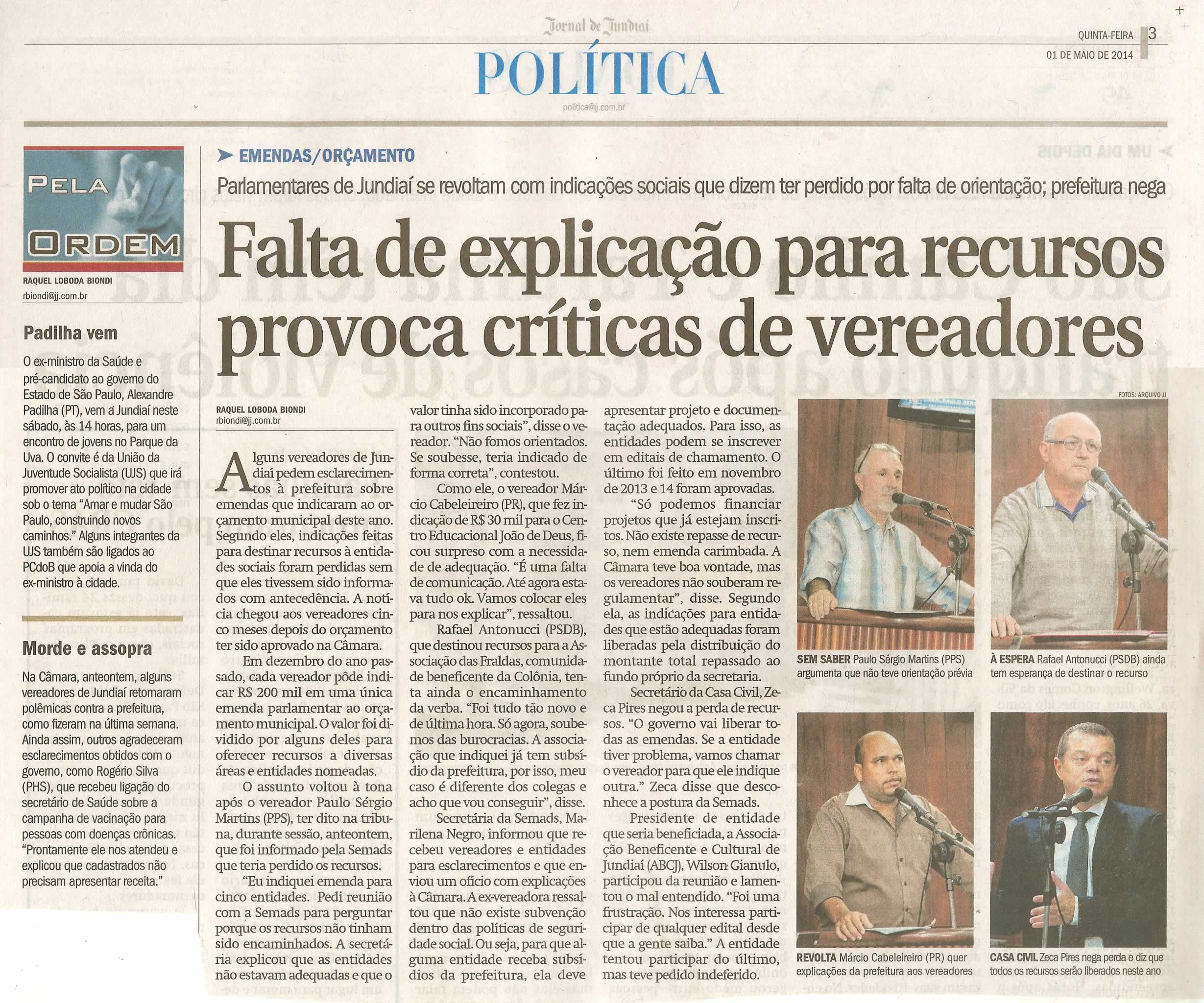 JJ - 01/05/14 - pg 3 - Política - Falta de explicação para recursos provoca críticas de vereadores - 