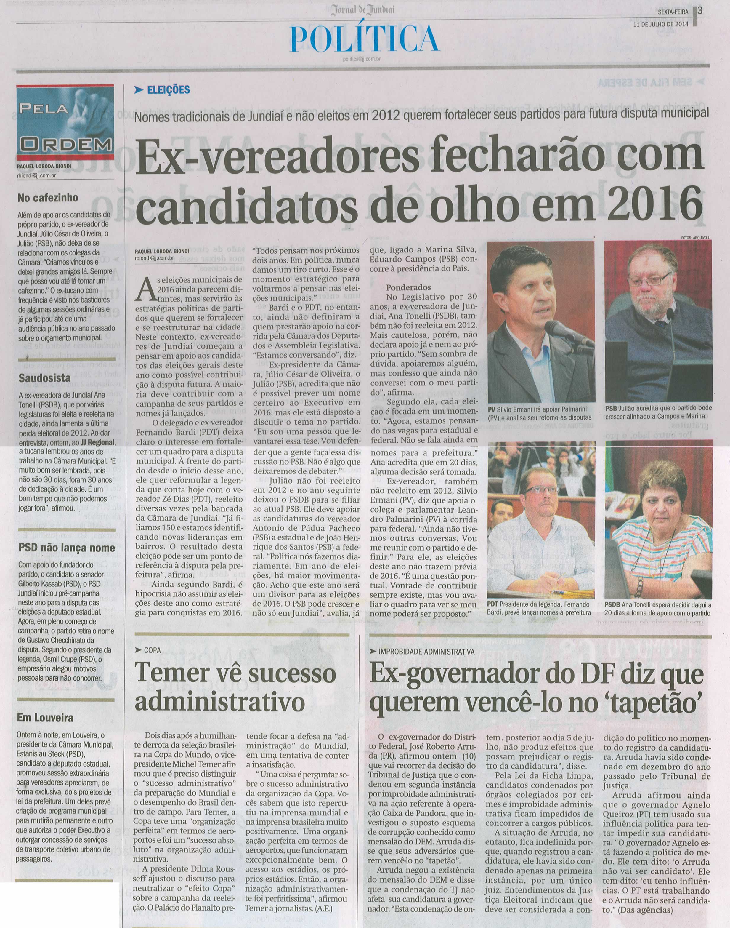 11/07/14 - pg 3 - Ex-vereadores fecharão com cadidatos de olho em 2016 -