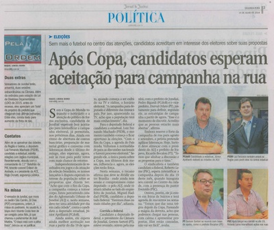 14/07/14 - pg 3 - Política - Após Copa, candidatos esperam aceitação para campanha na rua - 