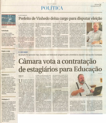 25/03/14 - pg 3 - Política - Prefeito de Vinhedo deixa cargo para disputar eleição - Câmara vota a contratação de estagiários para Educação -