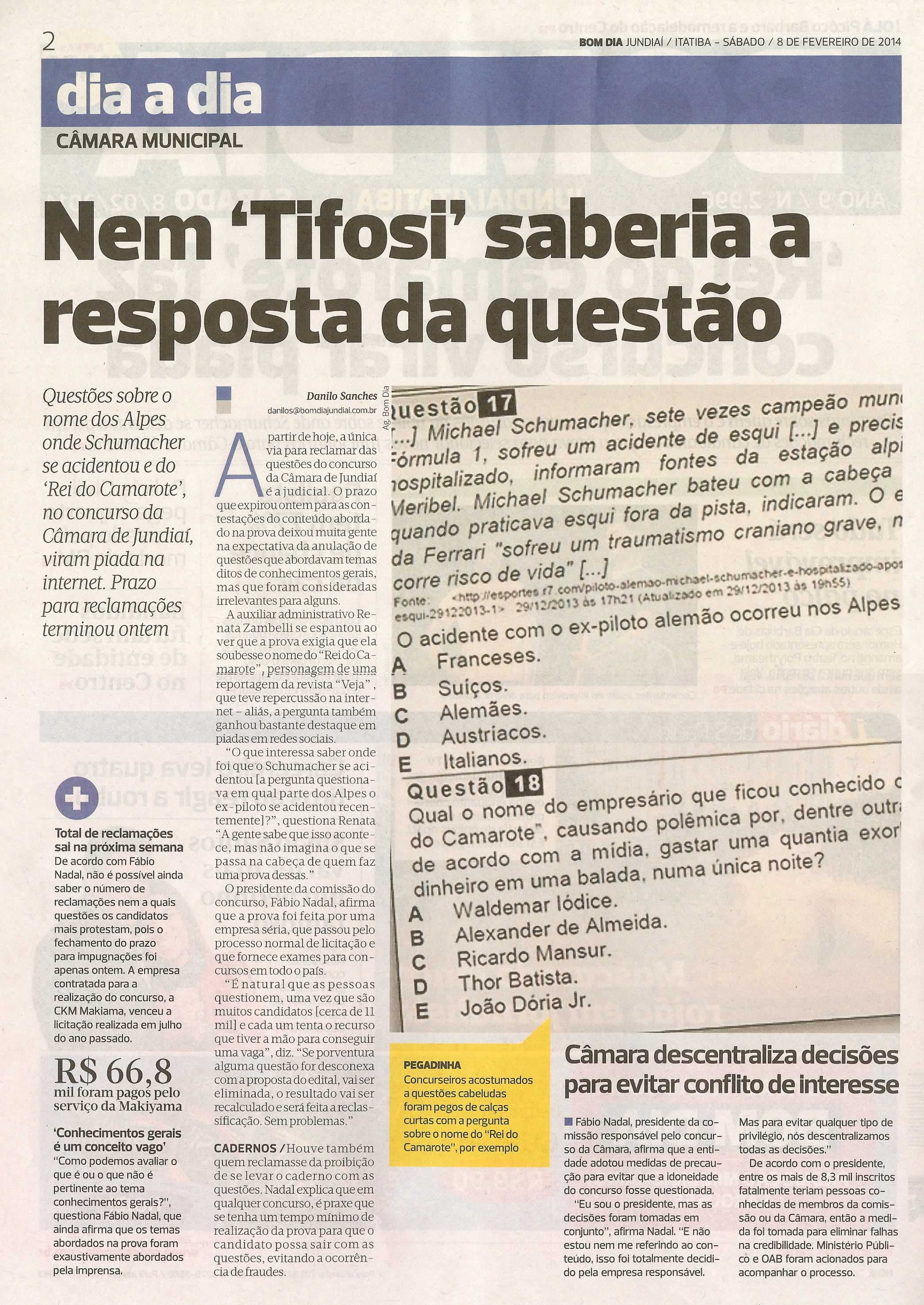 Bom Dia Jundiaí - 08/02/14 - pg 2 - Nem Tifose saberia a resposta da questão -