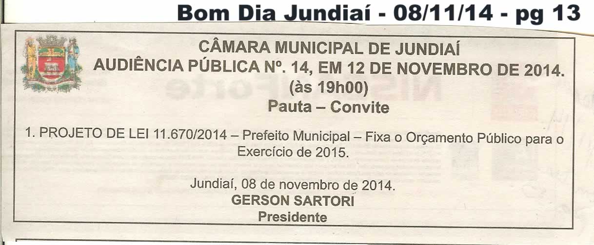 Bom Dia Jundiaí - 08/11/14 - pg 14 - Audiência Pública nº 14 - Câmara Municipal de Jundiaí