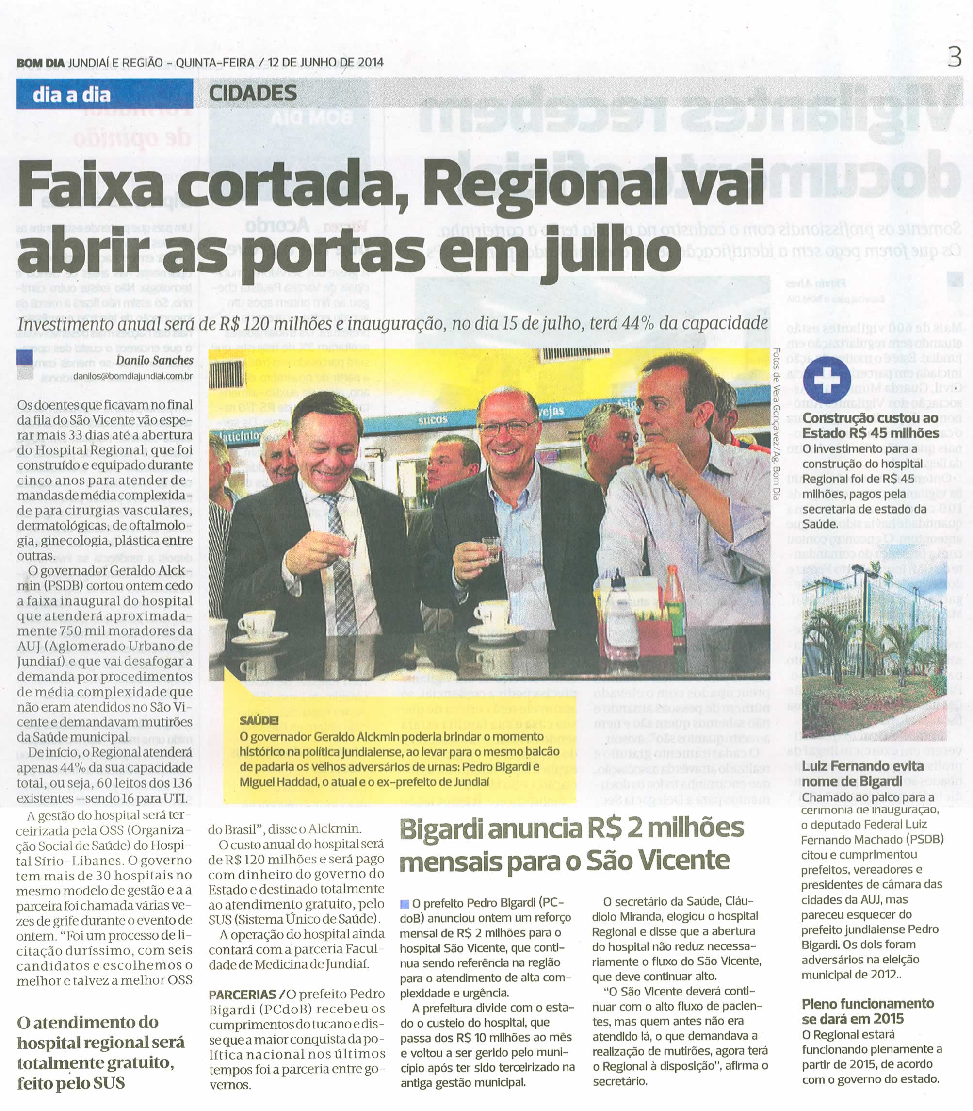 Bom Dia Jundiaí - 12/06/14 - Faixa cortada, Regional vai abrir as portas em julho - 