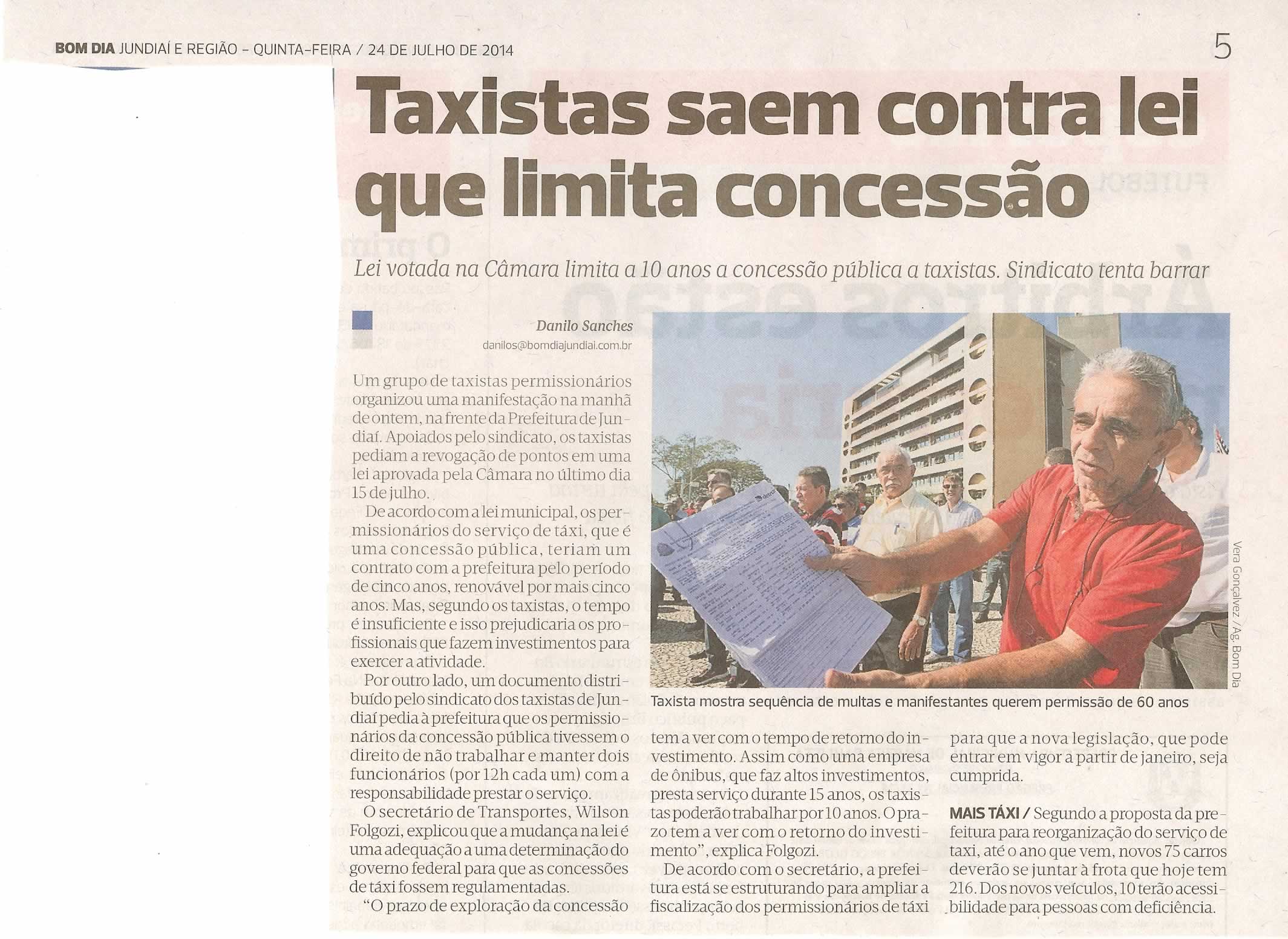 Bom Dia Jundiaí - 24/07/14 - pg 5 - Taxistas saem contra lei que limita concessão -