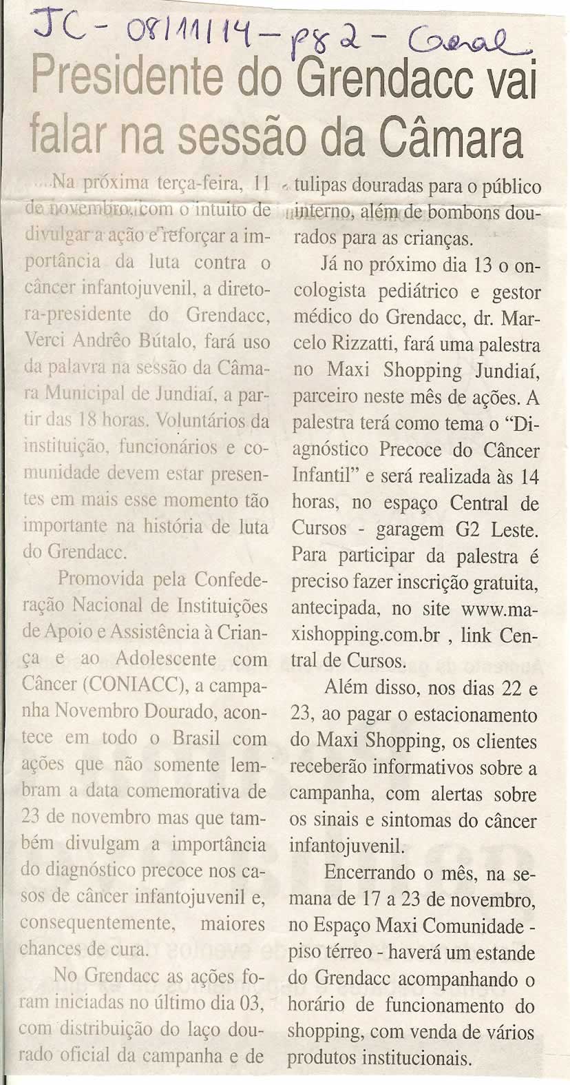 JC - 08/11/14 - pg 2 - geral - Presidente do Grendacc vai falar na sessão da Câmara -