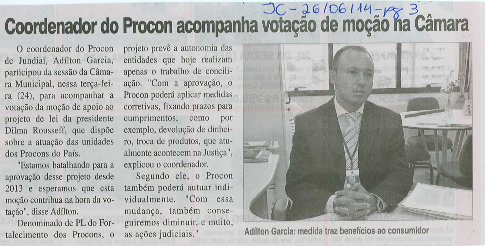 JC - 26/06/14 - pg 3 - Coordenador do procon acompanha votação de moção na Câmara - 