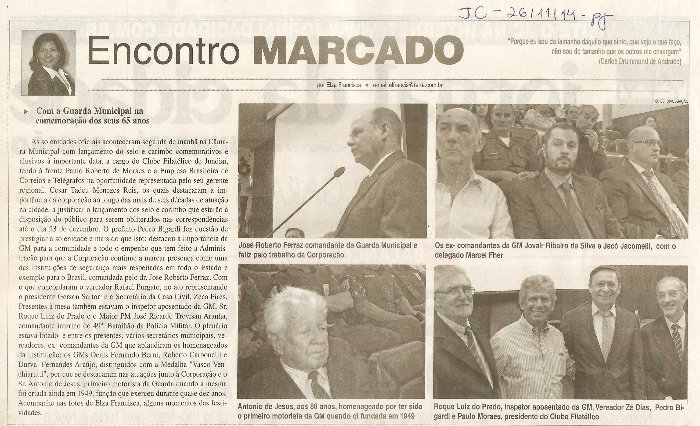 JC - 26/11/14 - encontro marcado - elza francisca - com a guarda municipal na comemoração dos seus 65 anos -