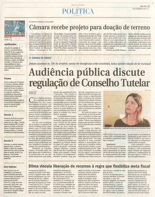 JJ - 02/12/14 - pg 3 - Política - Câmara recebe projeto para doação de terreno - Audiência pública discute regulação de conselho tutelar -