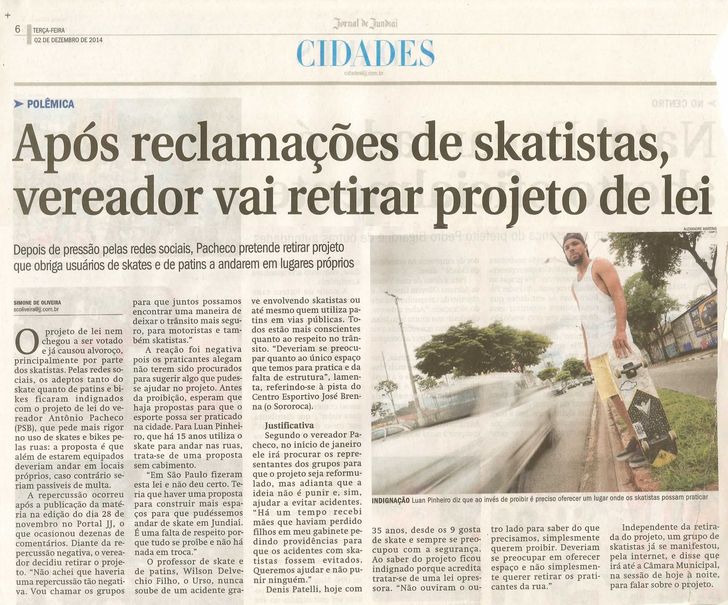 JJ - 02/12/14 - pg 6 - Cidades - Após reclamações de skatistas, vereador vai retirar projeto de lei -