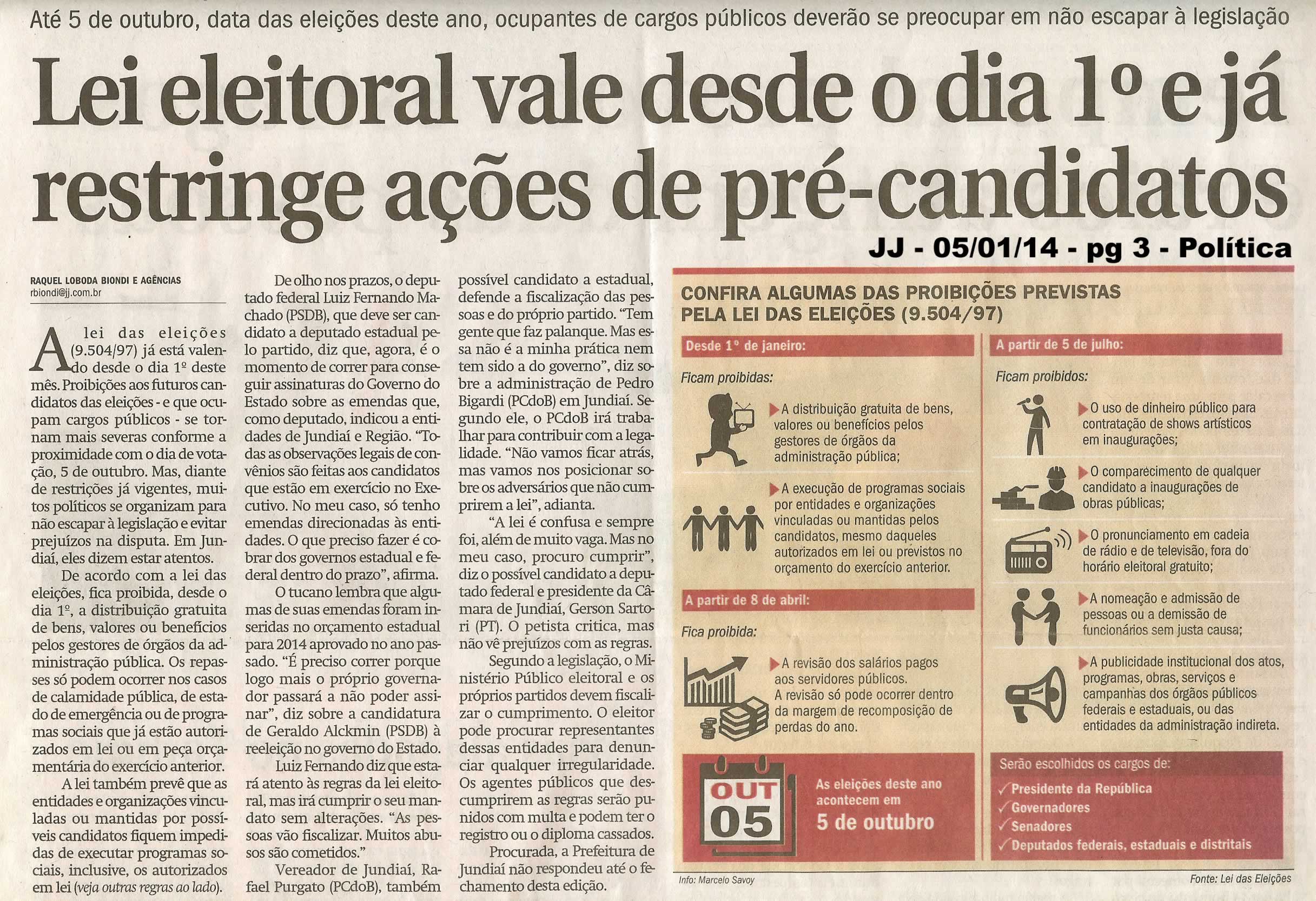 JJ - 05/01/14 - pg 3 - Política - Lei eleitoral vale desde o dia 1º e já restringe ações de pré-candidatos -