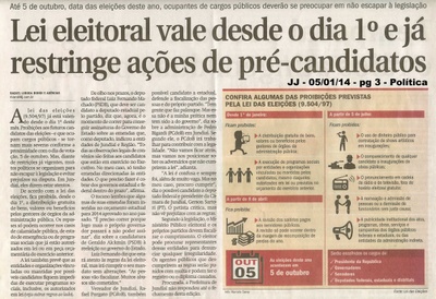 JJ - 05/01/14 - pg 3 - Política - Lei eleitoral vale desde o dia 1º e já restringe ações de pré-candidatos -