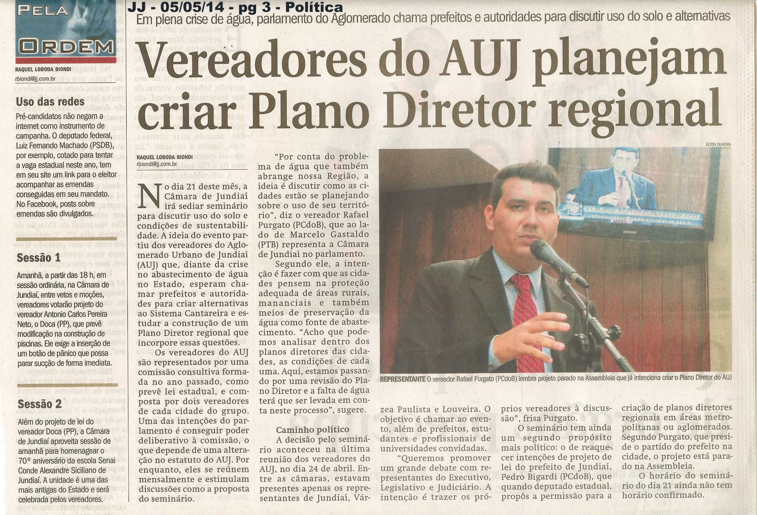 JJ - 05/05/14 - pg 3 - Política - Vereadores do AUJ planejam criar Plano Diretor regional -