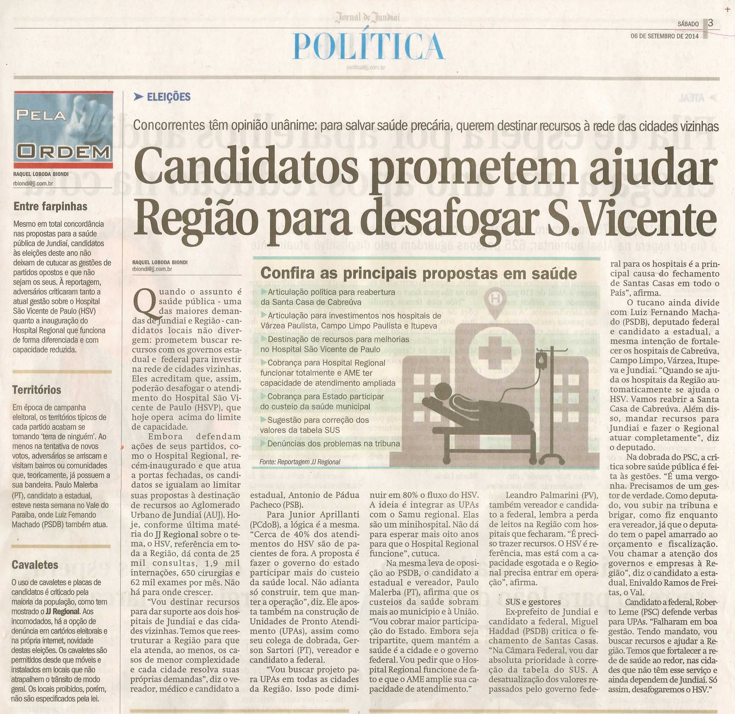 JJ - 06/09/14 - pág. 03 - Política - Pela Ordem - Candidatos prometem ajudar região para desafogar São Vicente.