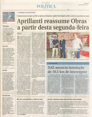 JJ - 06/12/14 - pg 3 - Política - Aprillanti reassume Obras a partir desta segunda-feira - DAE anuncia instalação de 10,5 km de interceptor -