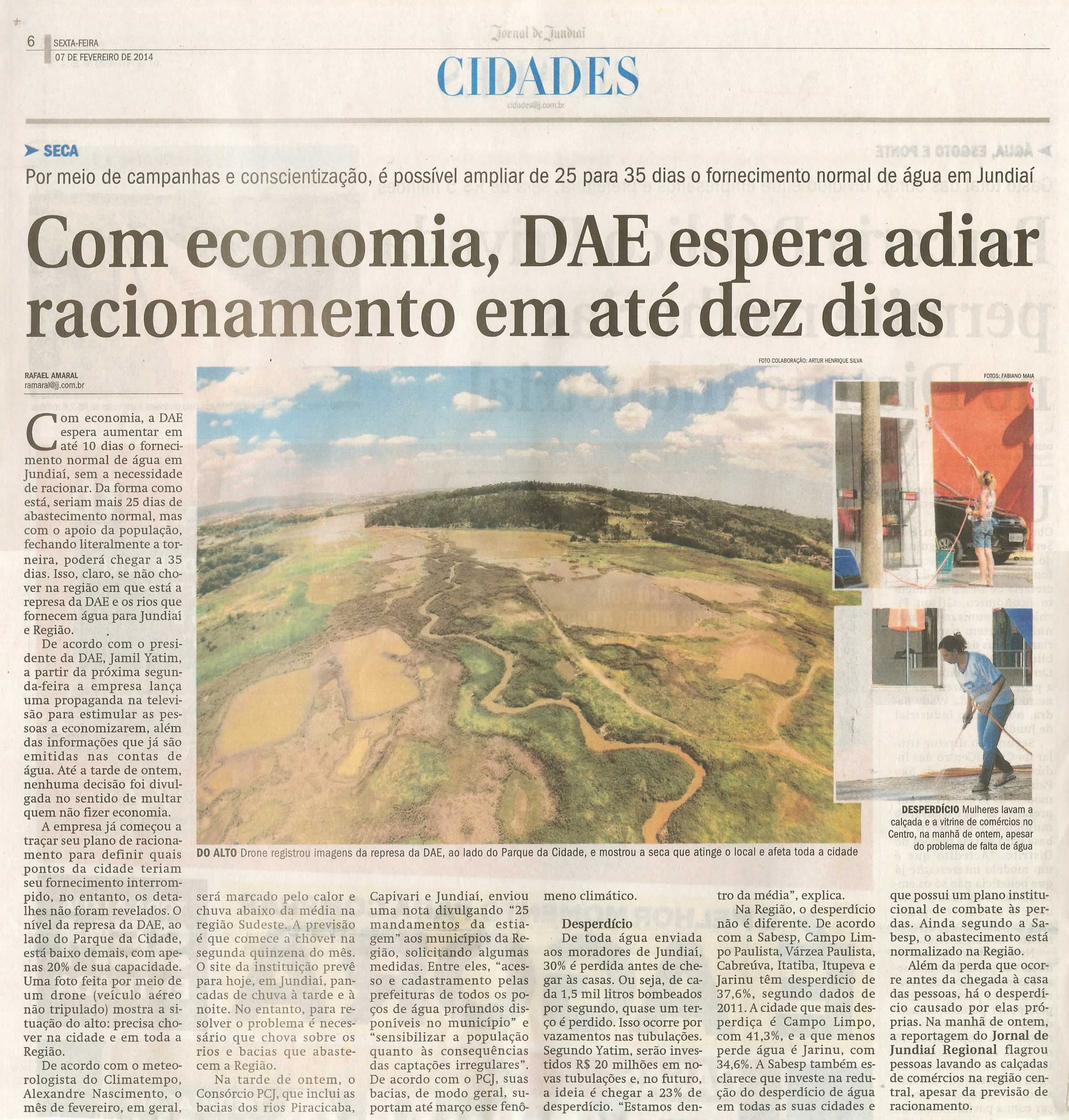JJ - 07/02/14 - pg 6 - Cidades - Com economia, DAE espera adiar o racionamento em até dez dias -
