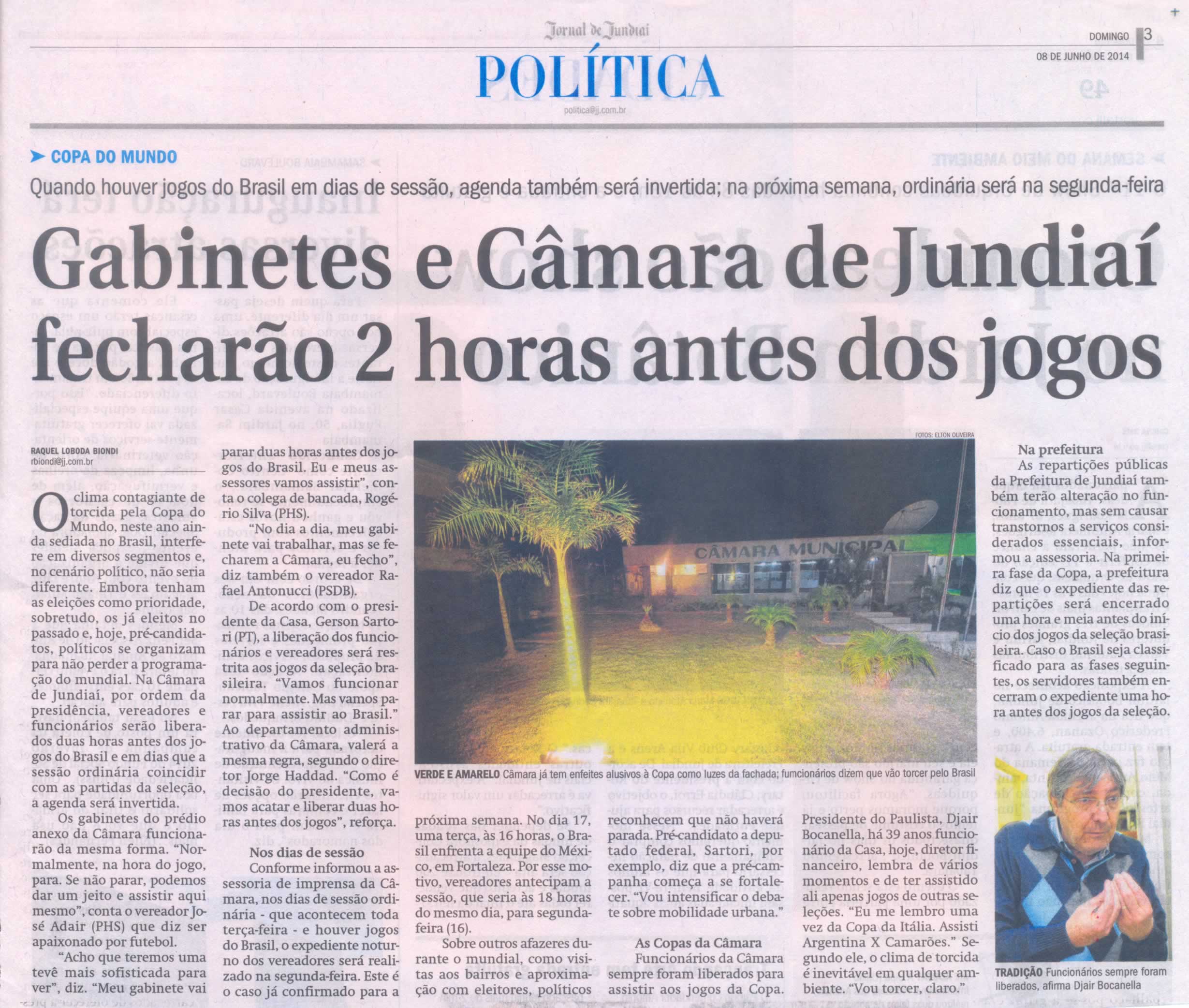 JJ - 08/06/14 - pg 3 - Política - Gabinetes e Câmara de Jundiaí fecharão 2 horas antes do jogo -