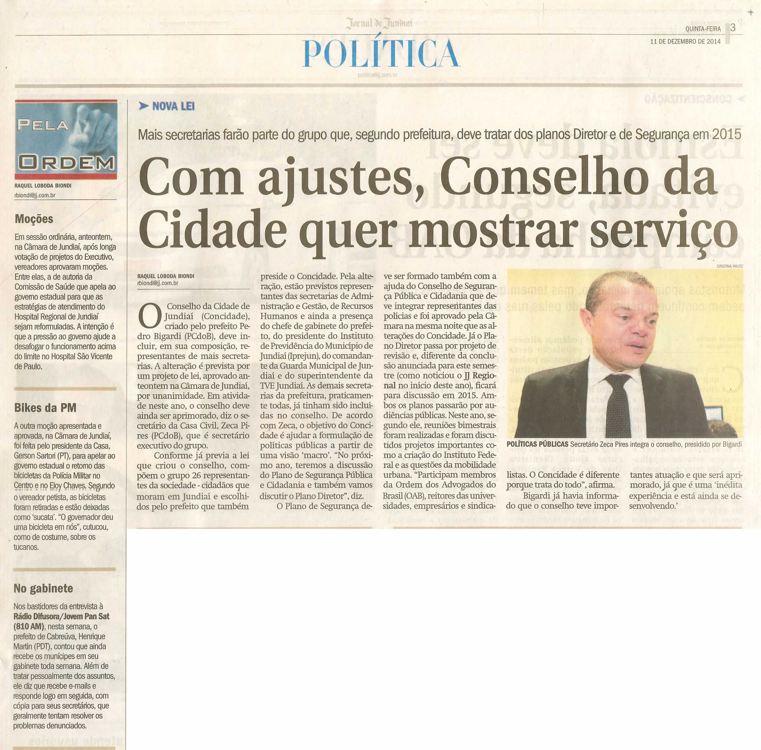 JJ - 11/12/14 - pg 3 - Política - Com ajustes, Conselho da Cidade quer mostrar serviço -