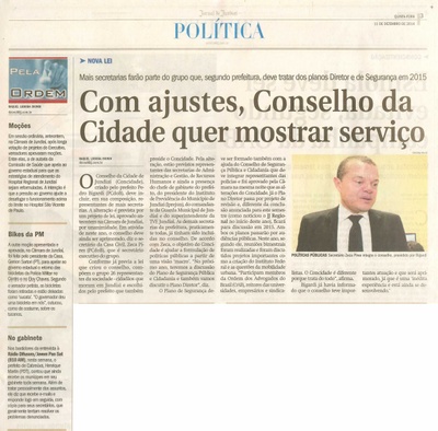 JJ - 11/12/14 - pg 3 - Política - Com ajustes, Conselho da Cidade quer mostrar serviço -