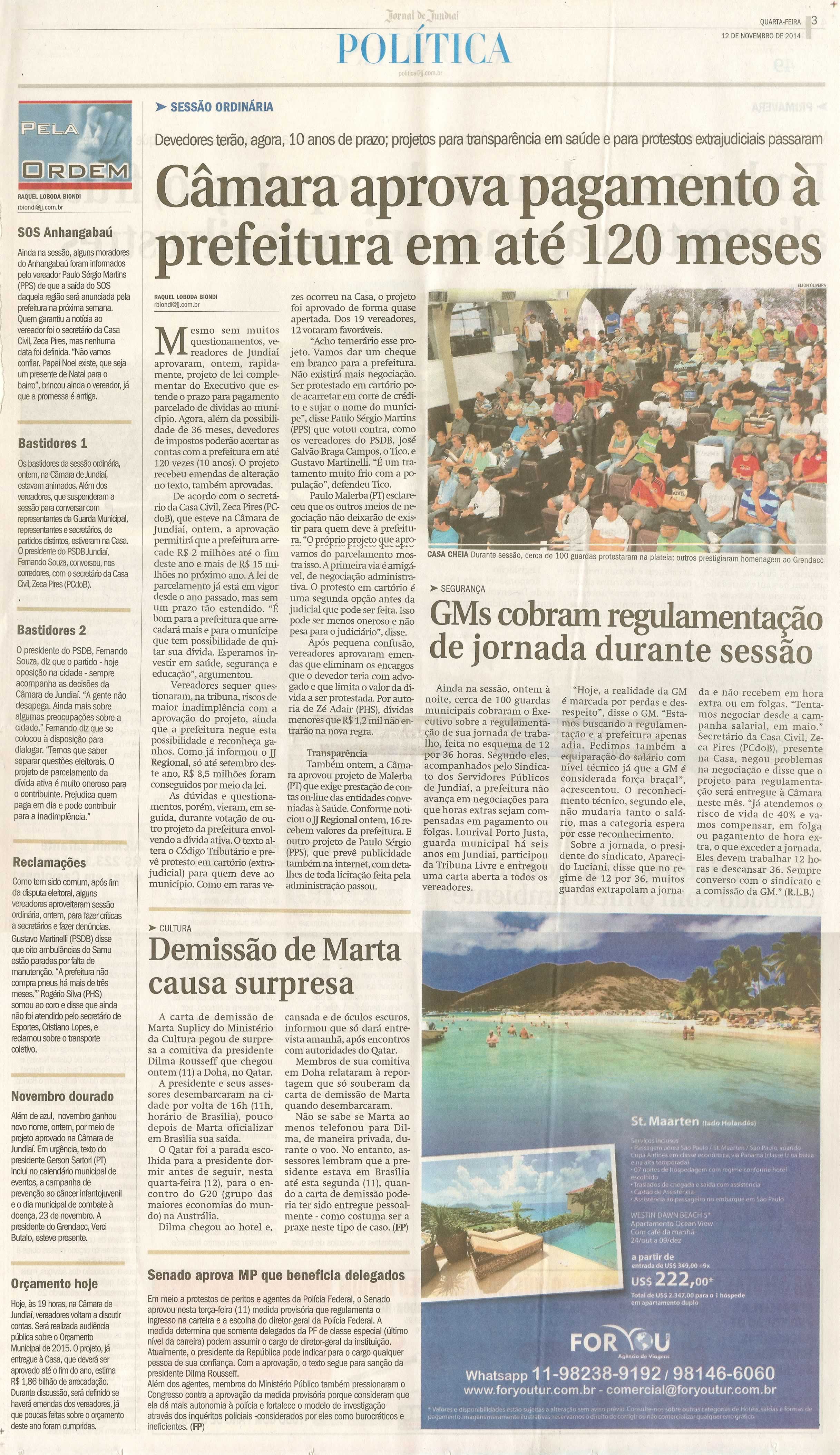 JJ - 12/11/14 - pg 3 - Política - Câmara aprova pagamento à prefeitura em até 120 meses - GMs cobram regulamentação de jornada durante sessão - 