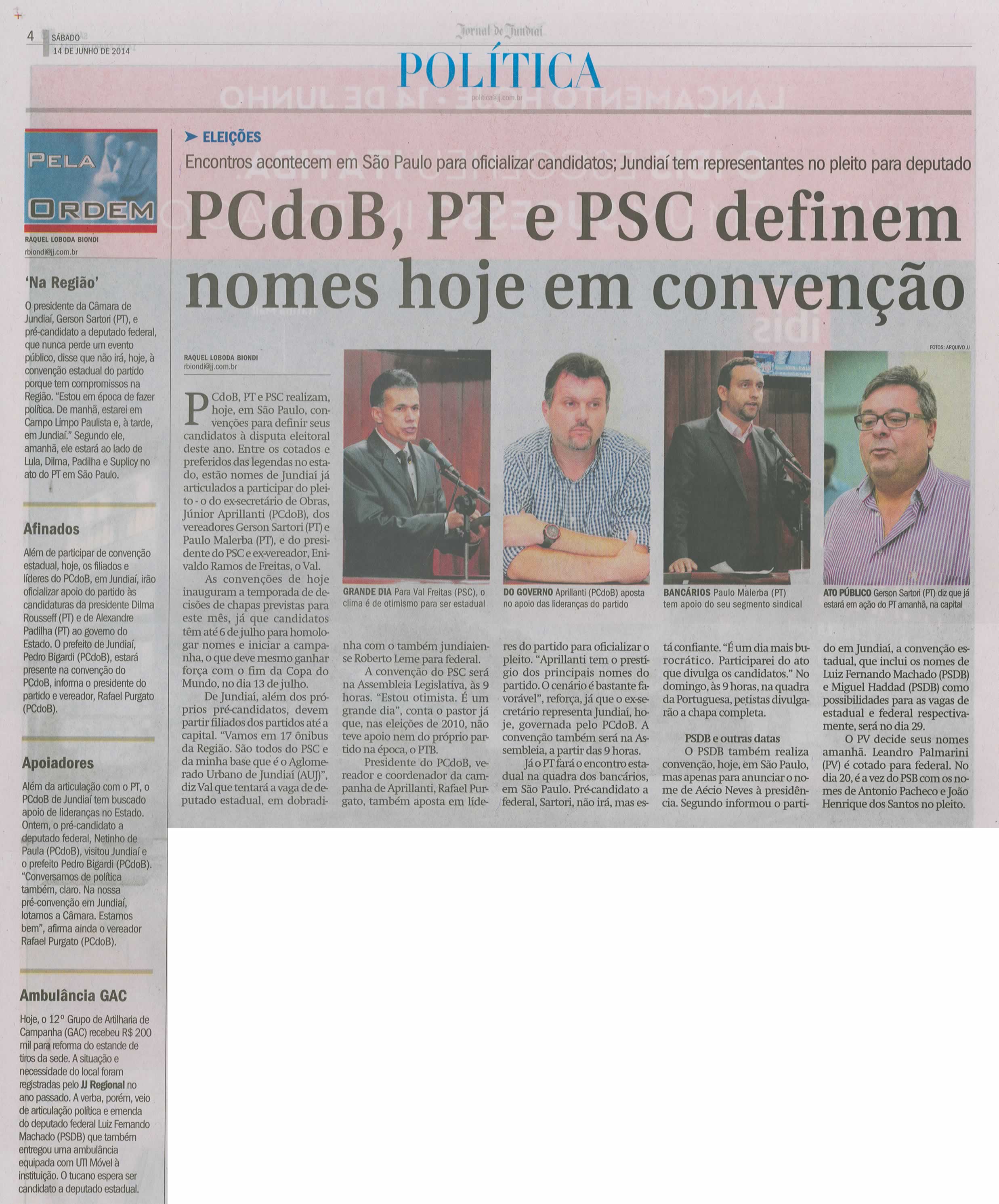 JJ - 14/06/14 - pg 3 - Política - PC do B, PT e PSC definem nomes hoje em convenção - 