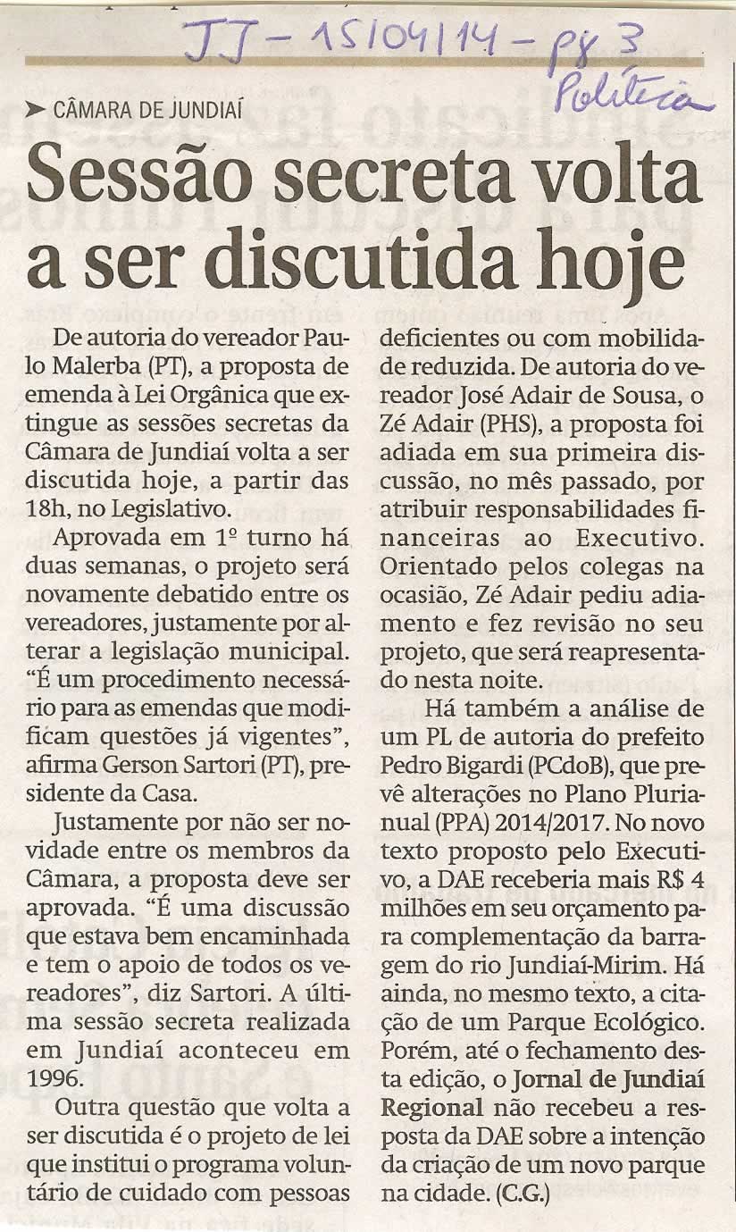 JJ - 15/04/14 - pg 3 - Política - Sessão secreta volta a ser discutida hoje - 