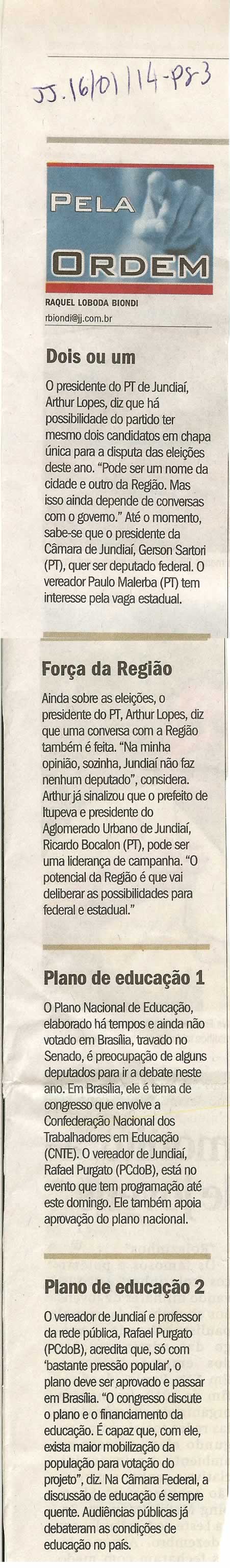 JJ - 16/01/14 - pg 3 - Política - Pela ordem -