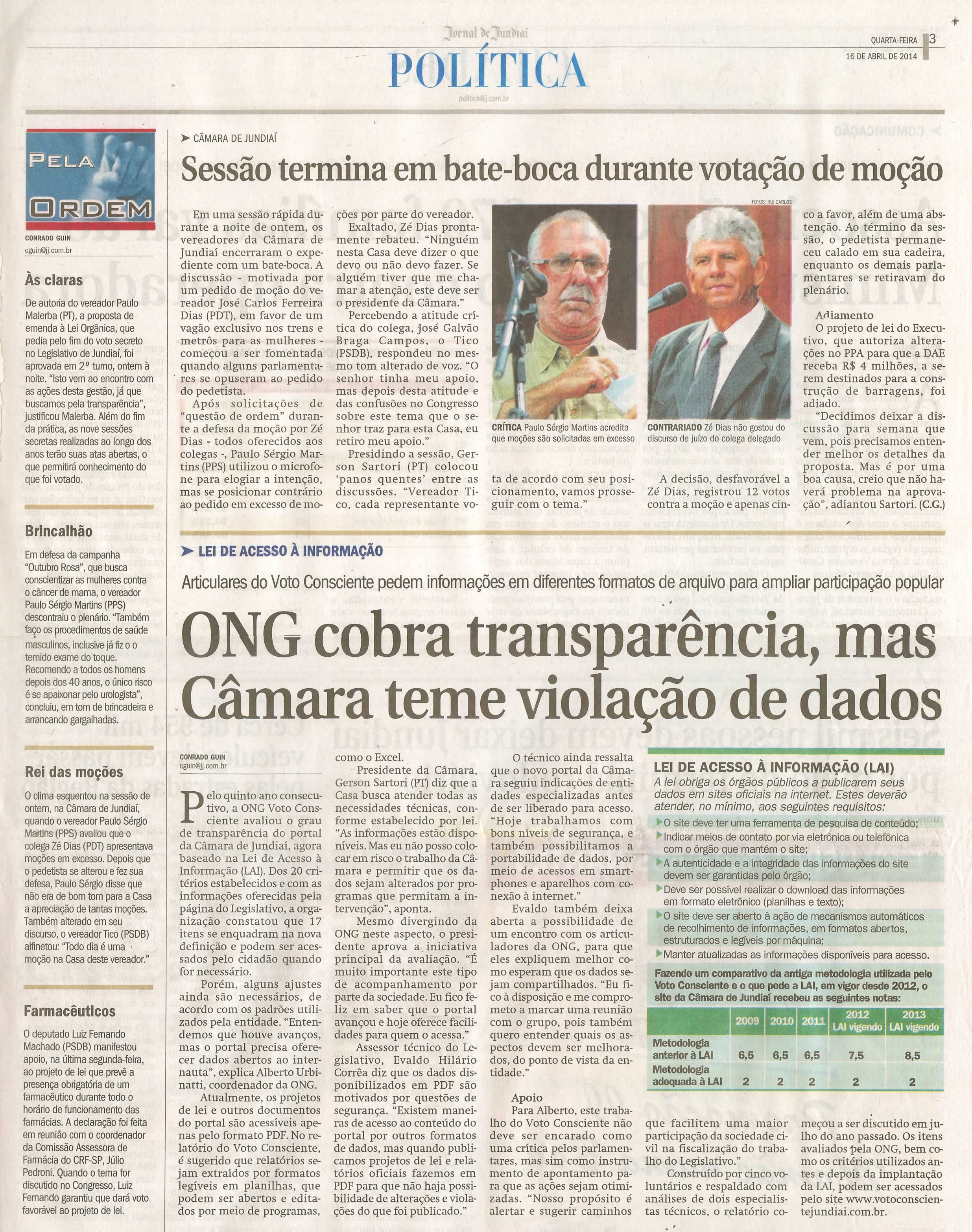 JJ - 16/04/14 - pg 3 - Política - Sessão termina em bate-boca durante cotação de moção - ONG cobra transparência, mas Câmara teme violação de dados -