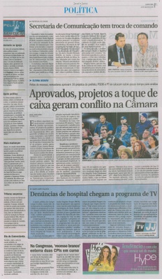 JJ - 16/07/14 - pg 3 - Política - Secretaria de Comunicação tem troca de comando - Aprovados, projetos a toque de caixa geram conflito na Câmara - 