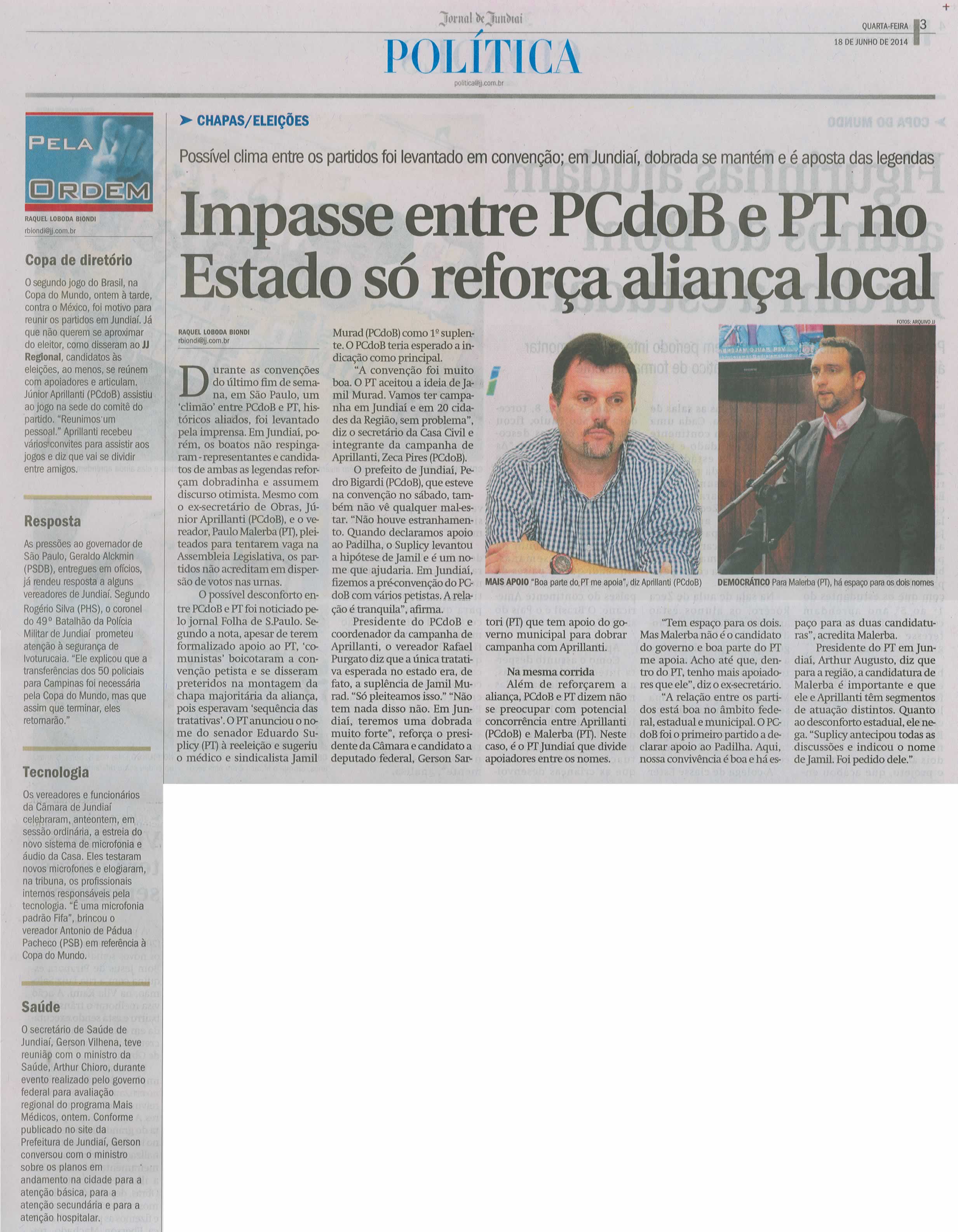JJ - 18/06/14 - pg 3 - Política - Impasse entre PC do B e PT no Estado só reforça aliança local - 