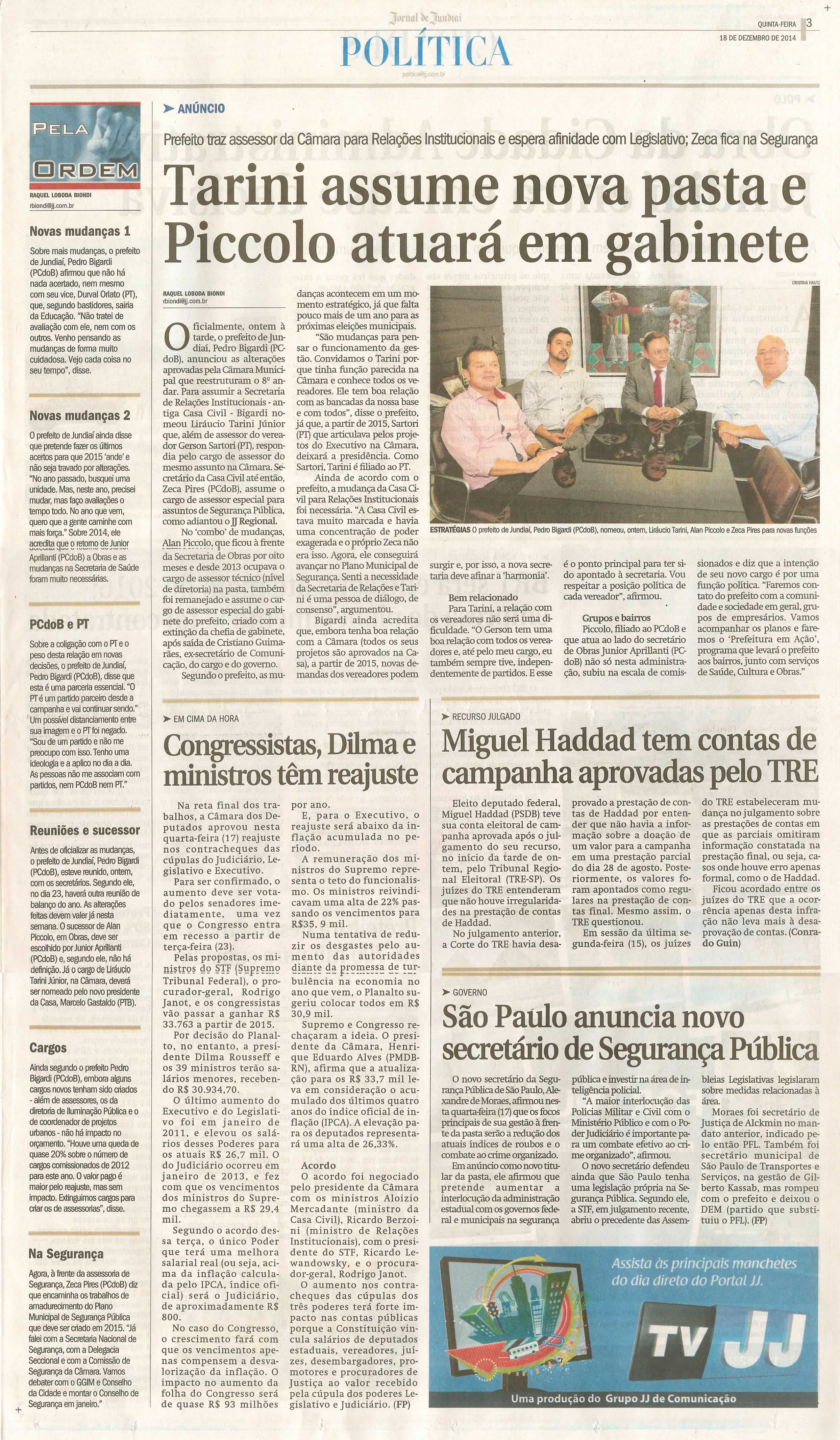 JJ - 18/12/14 - pg 3 - política - Tarini assume nova pasta e piccolo atuará em gabinete - 