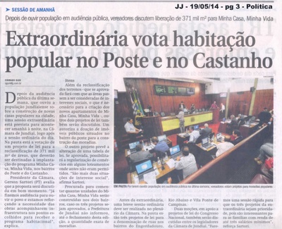 JJ - 19/05/14 - pg 3 - Política - Extraordinária vota habitação popular no poste e no castanho - 