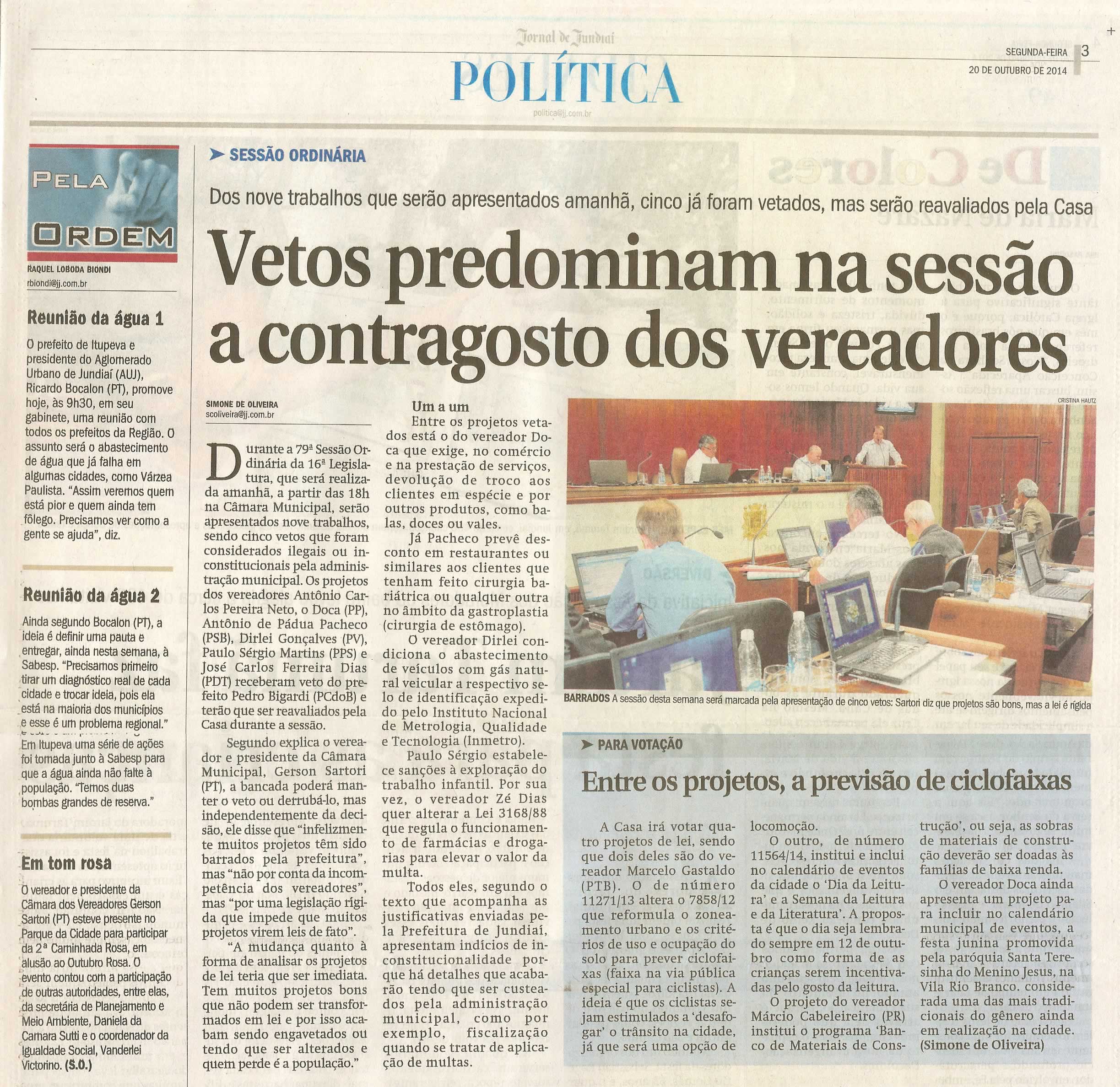 JJ - 20/10/14 - pg 3 - Política - Vetos predominam na sessão a contragosto dos vereadores - Entre os projetos, a previsão de ciclofaixas - -