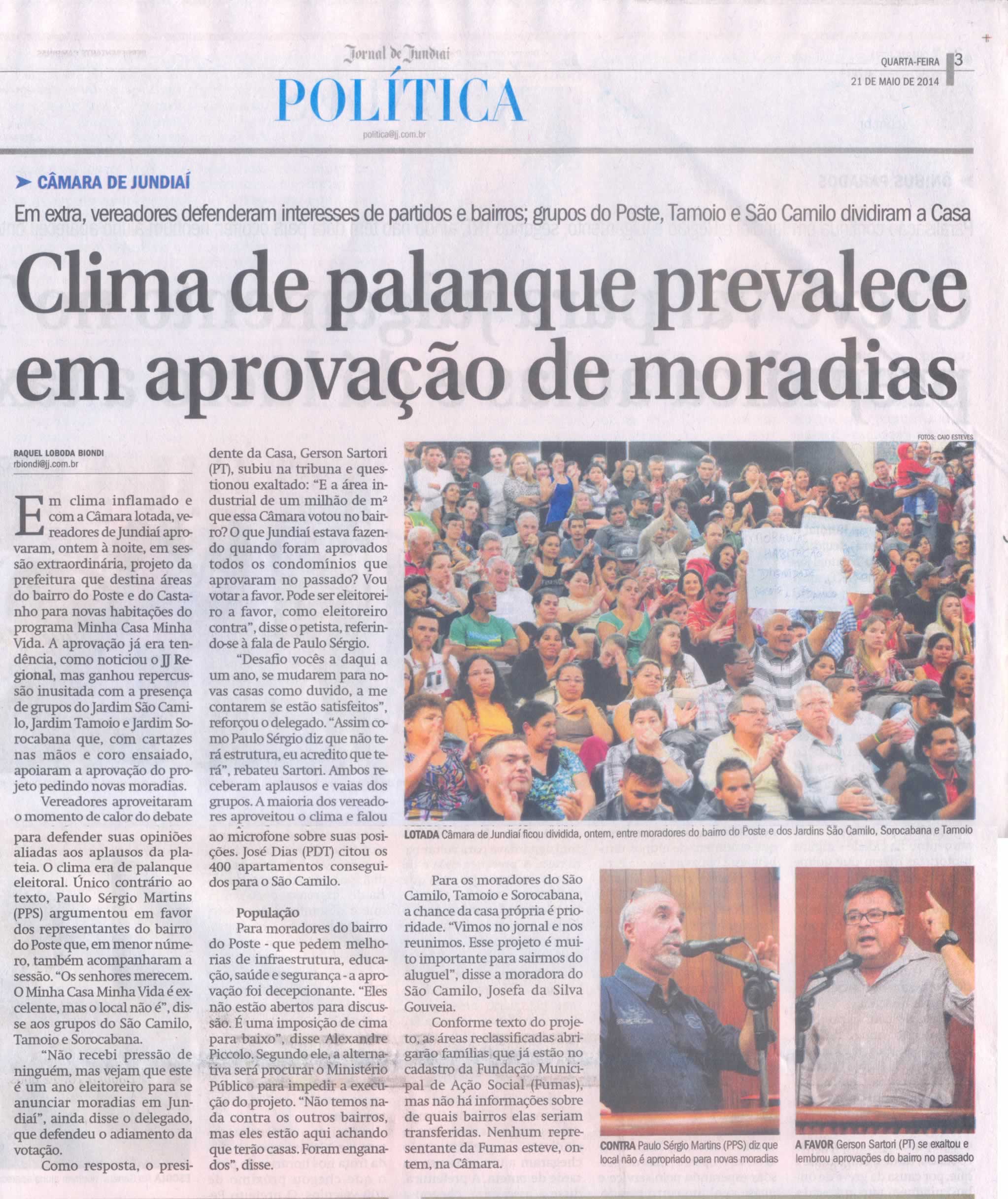 JJ - 21/05/14 - pg 3 - Política - Clima de palanque prevalece em aprovação de moradias -
