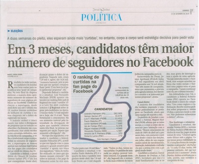 JJ - 21/09/14 - pág. 03 - Política - Em 3 meses, candidatos têm maior número de seguidores no Facebook.