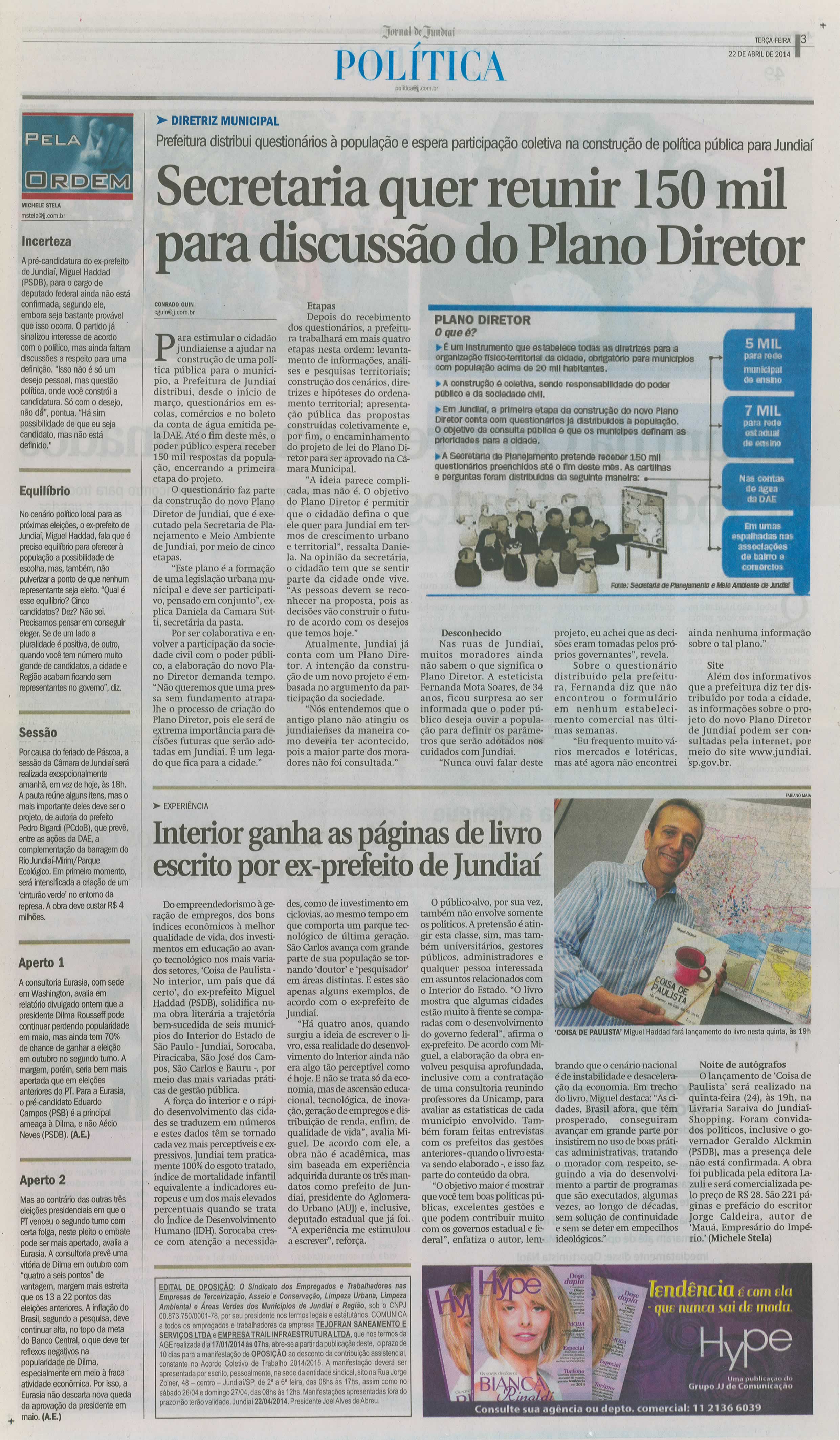 JJ - 22/04/14 - pg 3 - Política - Secretaria quer reunir 150 mil para discussão do plano diretor - 