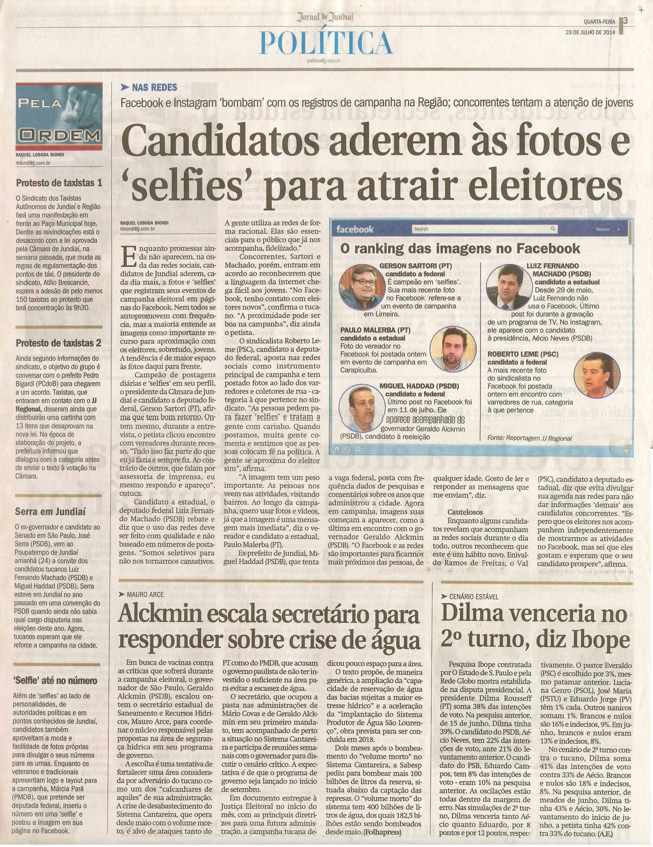 JJ - 23/07/14 - pg 3 - Política - Candidatos aderem às fotos selfies para atrair eleitores  -
