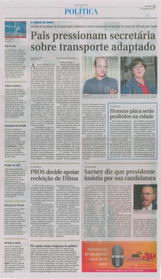 JJ - 25/06/14 - pg 3 - Política - Pais pressionam secretária sobre transporte adaptado -  Homens-placa serão proibidos na cidade -