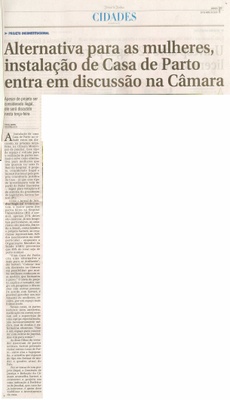 JJ - 26/04/14 - pg 5 - Cidades - Alternativa para as mulheres, instalação de Casa de Parto entra em discussão na Câmara -