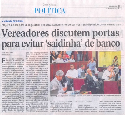 JJ - 26/05/14 - pg 3 - Política - Vereadores discutem portas para evitar saidinha de banco - 