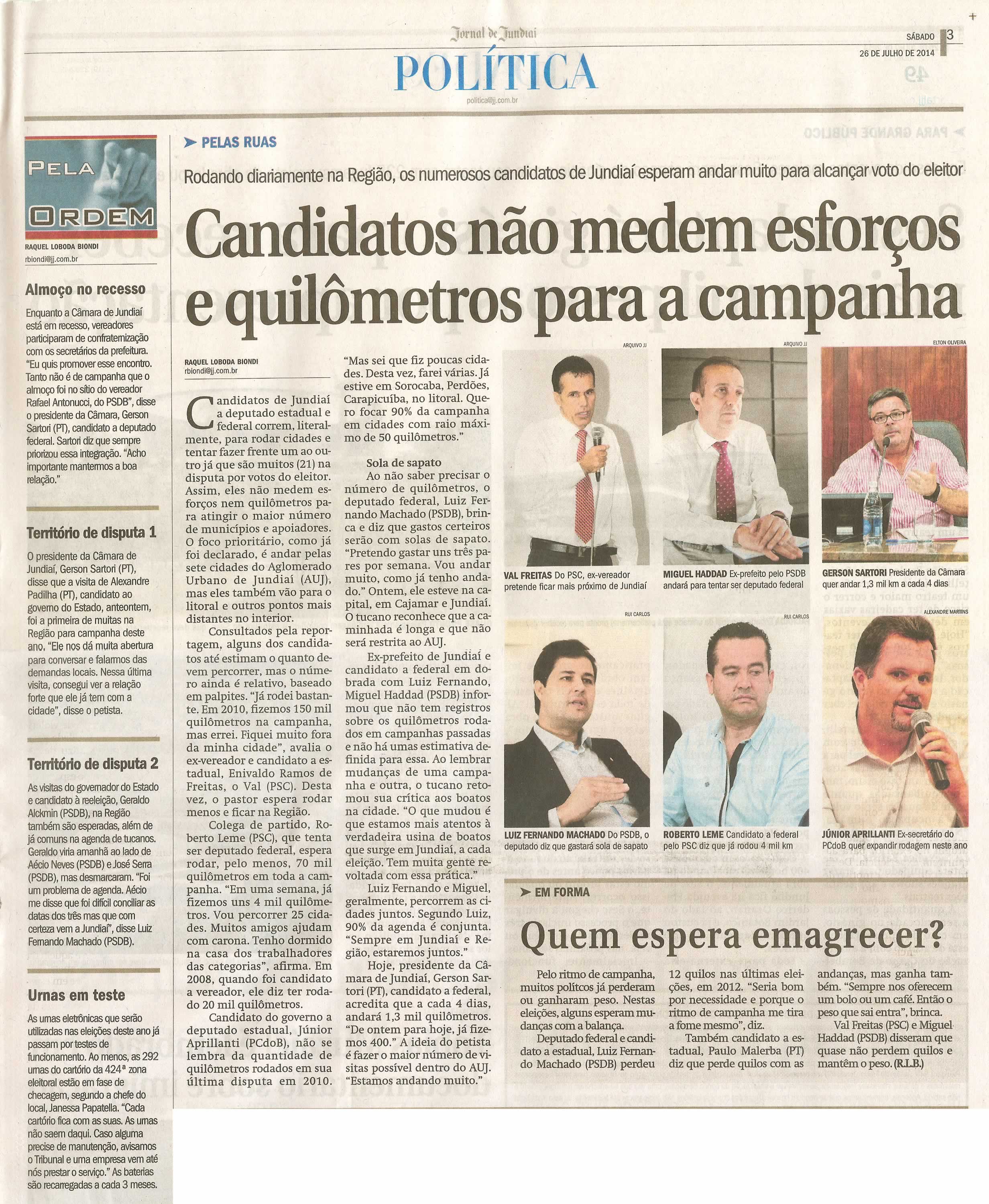 JJ - 26/07/14 - pg 3 - Política - Candidatos não medem esforços e quilometros para a campanha - 