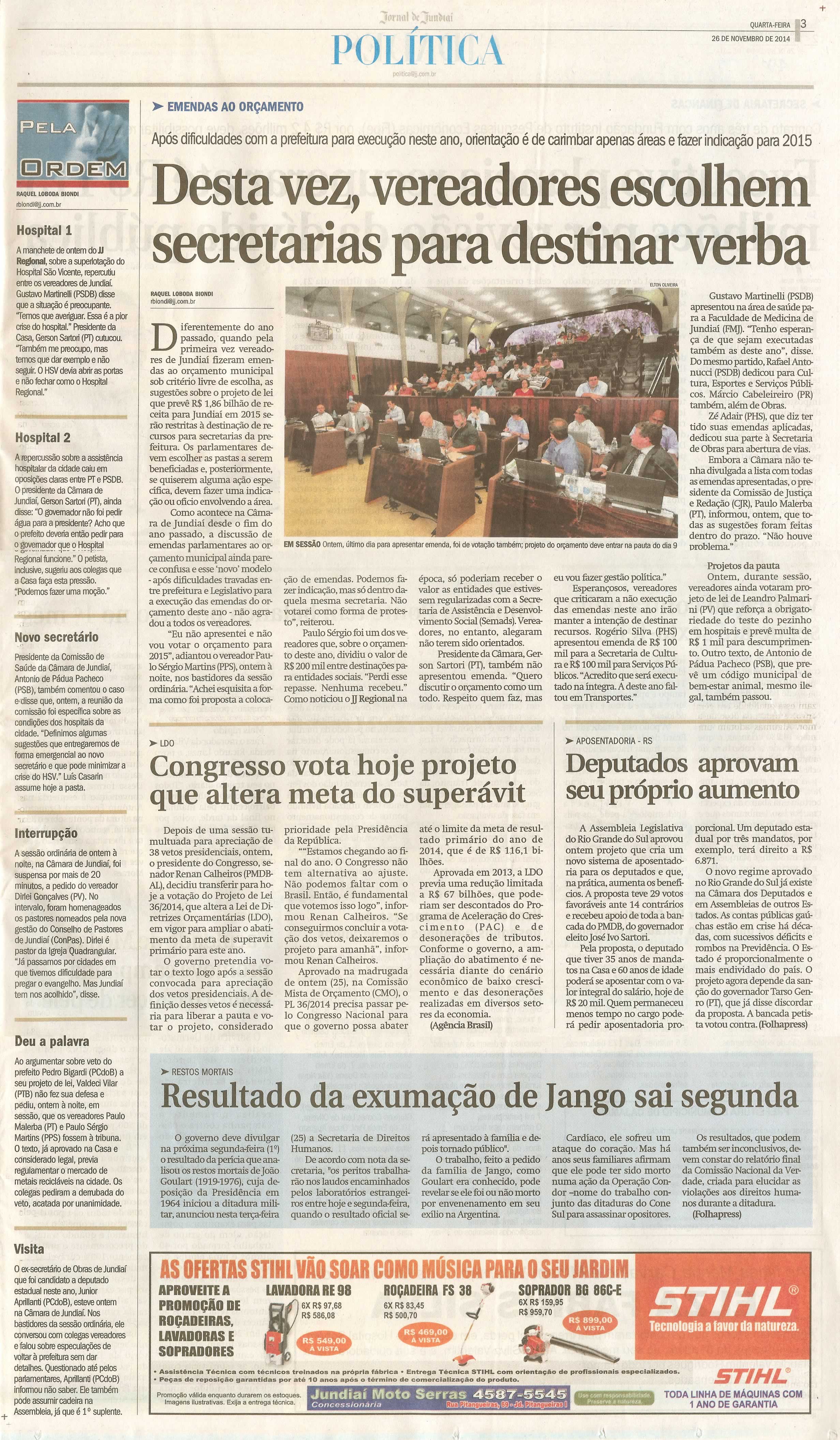 JJ - 26/11/14 - pg 3 - Política - Desta vez, vereadores escolhem secretarias para destinar verba - 