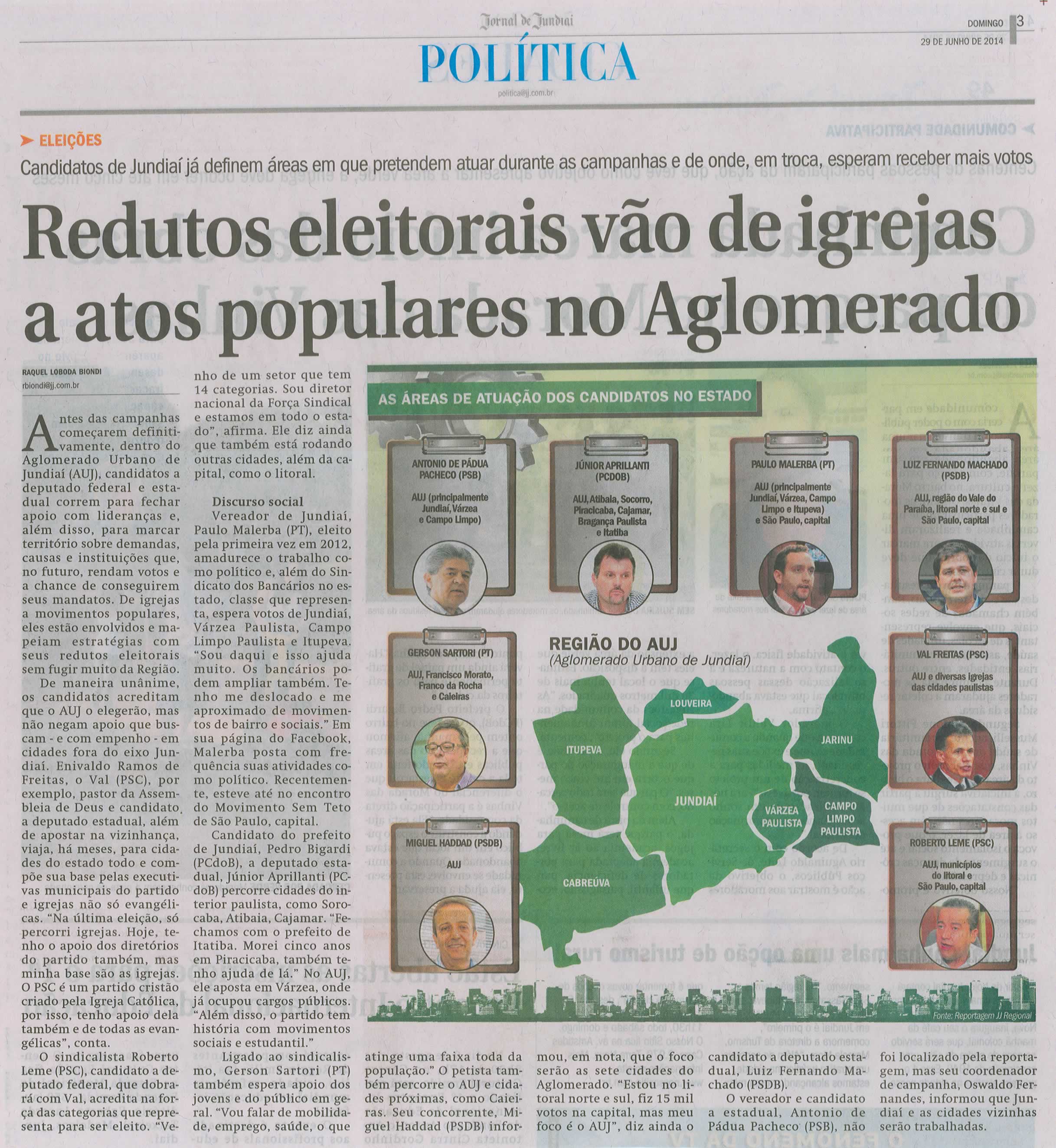 JJ - 29/06/14 - pg 3 - Política - Redutos eleitorais vão de igrejas a atos populares no aglomerado - 